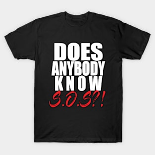 S.O.S. T-Shirt